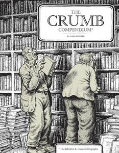 The Crumb Compendium di Carl Richter edito da Fantagraphics