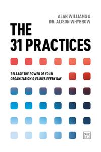 The 31 Practices di Alan Williams, Alison Whybrow edito da LID Publishing