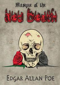 Masque of the Red Death di Edgar Allan Poe edito da INTERCONFESSIONAL BIBLE SOC OF