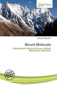 Mount Matsuda edito da Culp Press