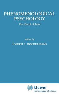 Phenomenological Psychology di Joseph Ed Kockelmans edito da Springer Netherlands