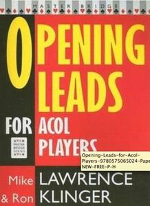 Opening Leads for ACOL Players di Mike Lawrence, Ron Klinger edito da Orion Publishing Co