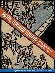 Paths Toward Utopia di Cindy Milstein edito da Pm Press