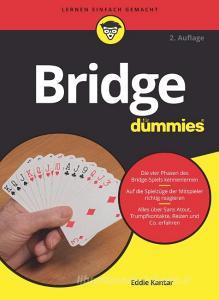 Bridge für Dummies di Eddie Kantar edito da Wiley VCH Verlag GmbH