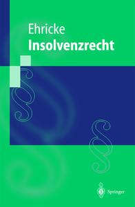 Insolvenzrecht di Ulrich Ehricke edito da Springer