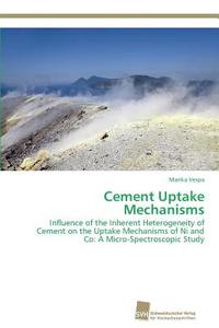 Cement Uptake Mechanisms di Marika Vespa edito da Südwestdeutscher Verlag für Hochschulschriften AG  Co. KG