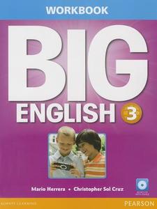 Big English 3 Workbook W/audiocd di Mario Herrera, Christopher Sol Cruz edito da Pearson Education (us)