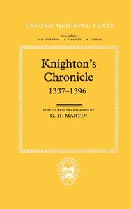 Knighton's Chronicle 1337-1396 di Henry Knighton edito da OXFORD UNIV PR