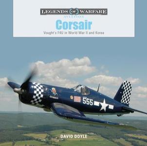Corsair: Vought's F4U in World War II and Korea di ,David Doyle edito da Schiffer Publishing Ltd
