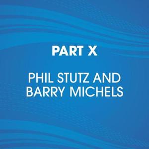Part X di Phil Stutz, Barry Michels edito da Random House Audio Publishing Group