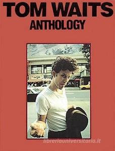 Tom Waits Anthology di Tom Waits edito da Music Sales Ltd