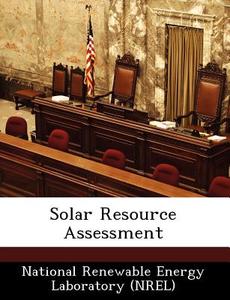 Solar Resource Assessment edito da Bibliogov