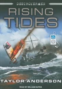 Destroyermen: Rising Tides di Taylor Anderson edito da Tantor Audio