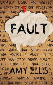 Fault di Amy Ellis edito da Createspace