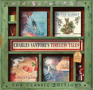 Charles Santore's Timeless Tales Gift Set di Charles Santore edito da Sterling Publishing Co Inc
