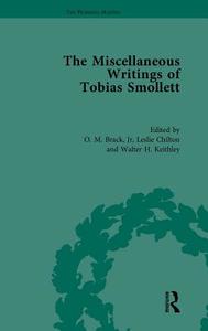The Miscellaneous Writings of Tobias Smollett edito da ROUTLEDGE