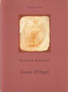 Count d'Orgel di Raymond (Author) Radiguet edito da Pushkin Press