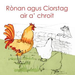 Ronan agus Ciorstag air a' chroit di Michael Bauer edito da Akerbeltz