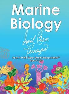 Marine Biology di April Chloe Terrazas edito da Crazy Brainz