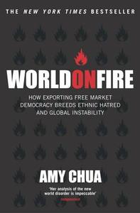 World On Fire di Amy Chua edito da Cornerstone