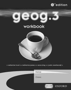 Geog.3: Workbook di RoseMarie Gallagher, Anna King, Jack Mayhew, Susan Mayhew, Justin Woolliscroft edito da Oxford University Press