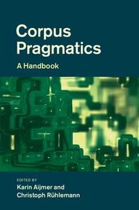 Corpus Pragmatics edito da Cambridge University Press