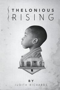 Thelonious Rising di Judith Richards edito da River's Edge Media, LLC