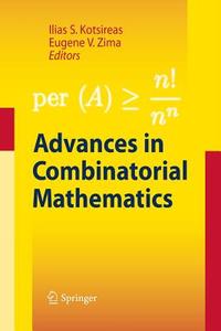 Advances in Combinatorial Mathematics edito da Springer Berlin Heidelberg