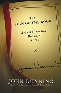 The Sign of the Book di John Dunning edito da Scribner Book Company