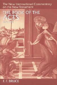 The Book of the Acts di Frederick Fyvie Bruce edito da William B Eerdmans Publishing Co