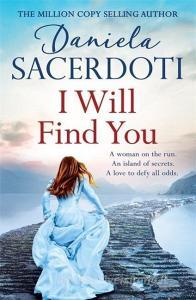 I Will Find You (Seal Island 2) di Daniela Sacerdoti edito da Headline Publishing Group