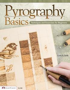 Pyrography Basics di Lora S. Irish edito da Design Originals