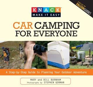 Knack Car Camping for Everyone di Bill Burnham edito da RLPG