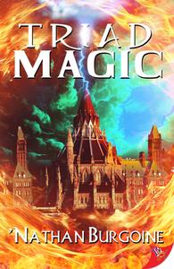 Triad Magic di 'Nathan Burgoine edito da BOLD STROKES BOOKS