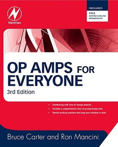 Op Amps For Everyone di Bruce Carter, Ron Mancini edito da Elsevier Science & Technology