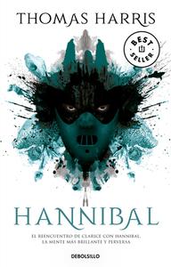 Hannibal (Spanish Edition) di Thomas Harris edito da DEBOLSILLO