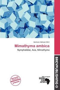 Mimathyma Ambica edito da Brev Publishing