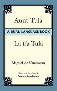 La Tia Tula di Miguel de Unamuno edito da Dover Publications Inc.