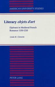 Literary objets d'art di Linda M. Clemente edito da Lang, Peter