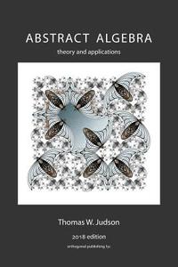 Abstract Algebra di Thomas W Judson edito da Orthogonal Publishing L3C