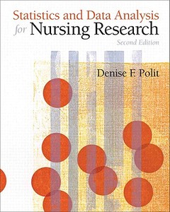 Statistics and Data Analysis for Nursing Research di Denise F. Polit edito da Pearson Education