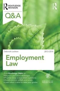Q&A Employment Law 2013-2014 di Deborah (De Montfort University Lockton edito da Taylor & Francis Ltd