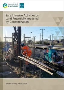 Guidance for Safe Investigation of Potentially Contaminated Land di Site Investigation Steering Group edito da ICE Publishing