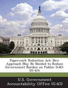 Paperwork Reduction Act edito da Bibliogov