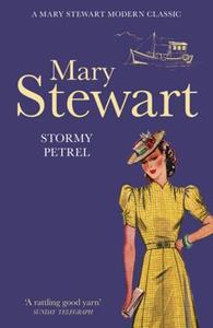 Stormy Petrel di Mary Stewart edito da Hodder & Stoughton