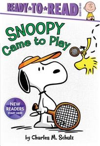 Snoopy Came to Play di Charles M. Schulz edito da SIMON SPOTLIGHT