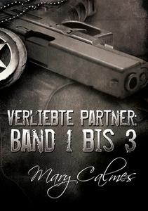Verliebte Partner: Band 1 bis 3: Marshals bundle DE di Mary Calmes, Heike Reifgens edito da DREAMSPINNER PR