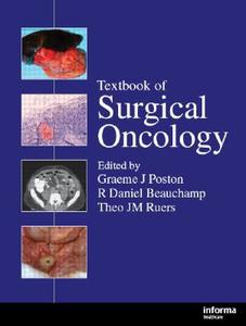 Textbook Of Surgical Oncology edito da Taylor & Francis Ltd