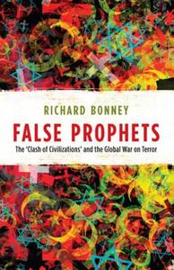 False Prophets di Richard Bonney edito da Lang, Peter