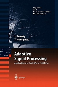 Adaptive Signal Processing edito da Springer Berlin Heidelberg